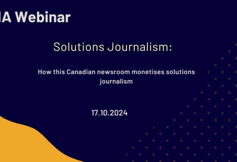 LINA Webinar - Monetising Solutions Journalism