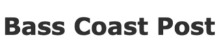 Bass Coast Post