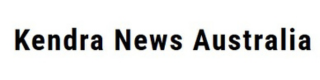 Kendra News Australia
